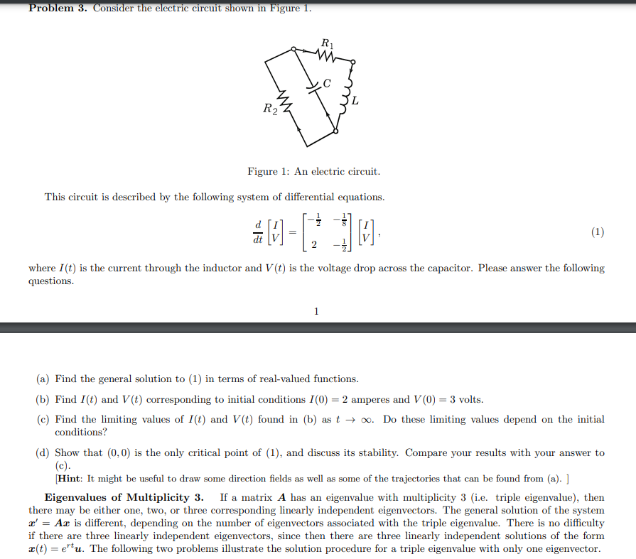 Solved Problem 3. Consider the electric circuit shown in | Chegg.com