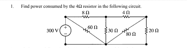 Solved 1. Find Power Consumed By The 4Ω Resistor In The | Chegg.com