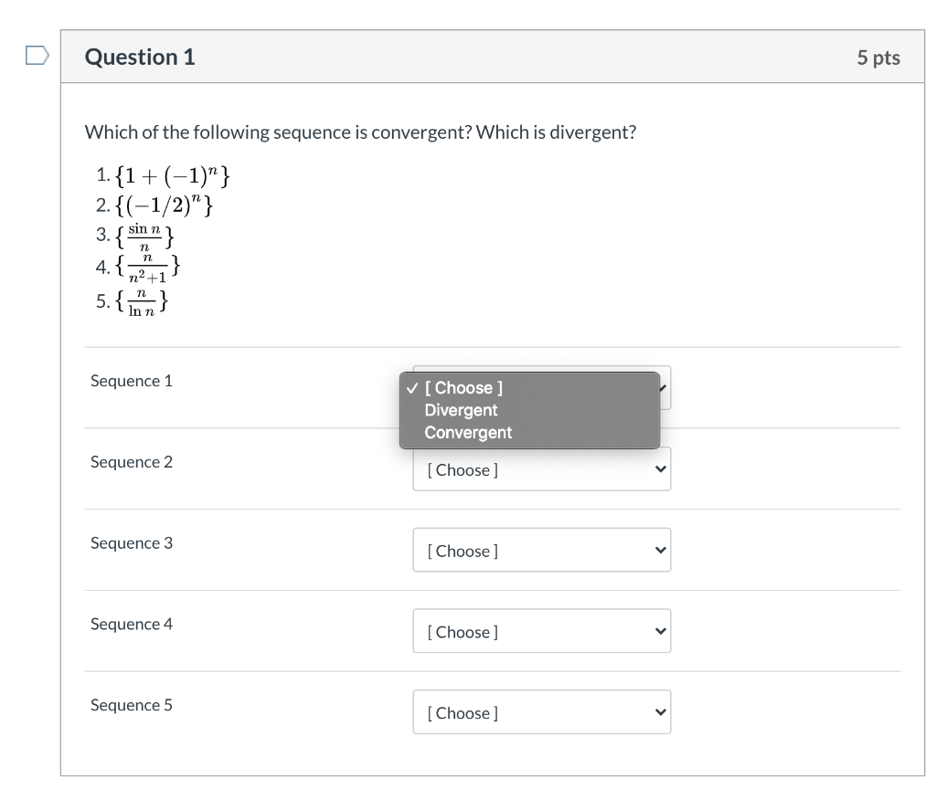 Solved 5 pts 5.{inn} Question 1 Which of the following | Chegg.com