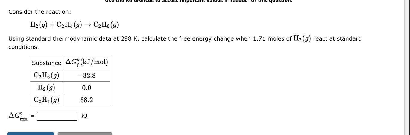 Solved Consider the reaction H2 g C2H4 g C2H6 g Using Chegg