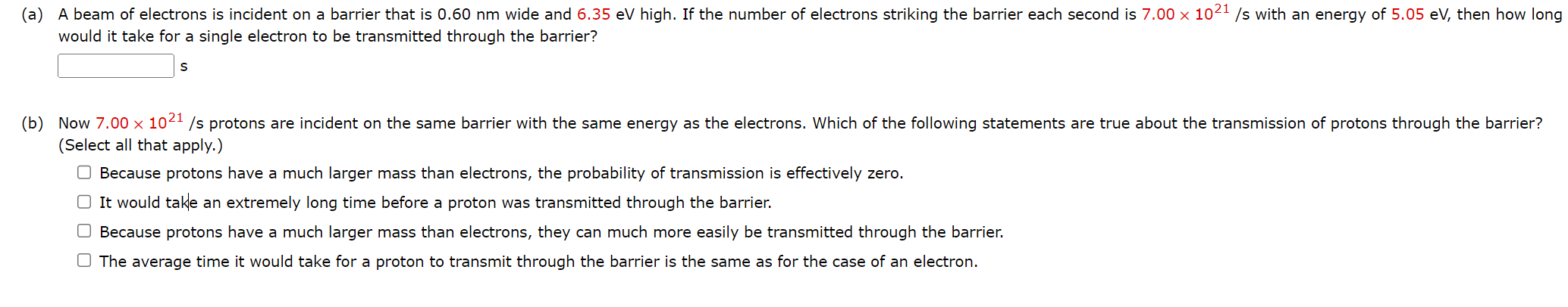 Solved (a) ﻿A beam of electrons is incident on a barrier | Chegg.com