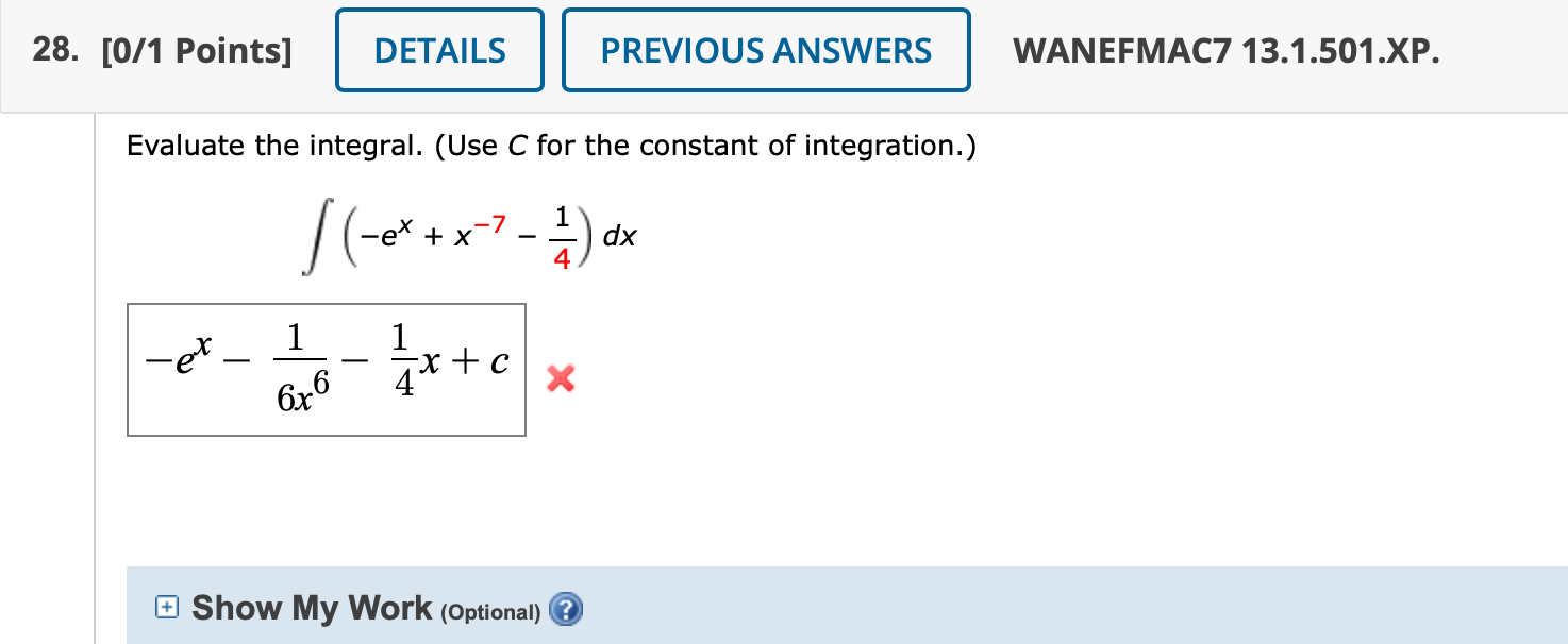 Solved Evaluate the integral. (Use C for the constant of | Chegg.com