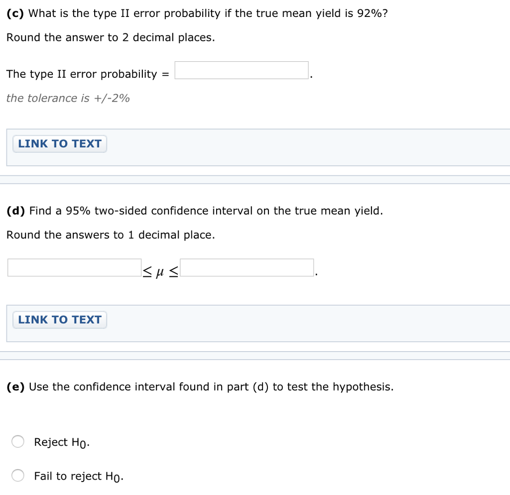 Solved The Yield Of A Chemical Process Is Being Studied Chegg