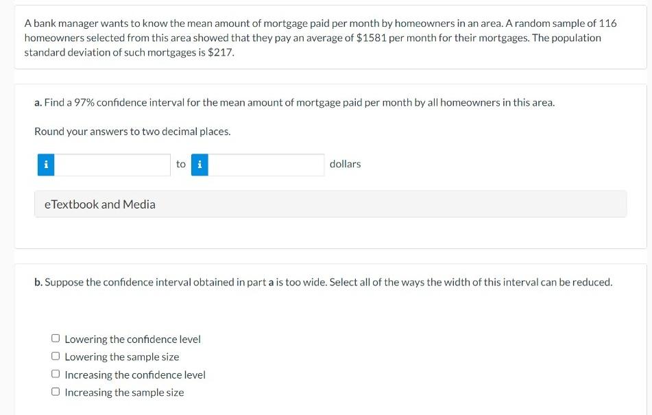 Solved A bank manager wants to know the mean amount of | Chegg.com
