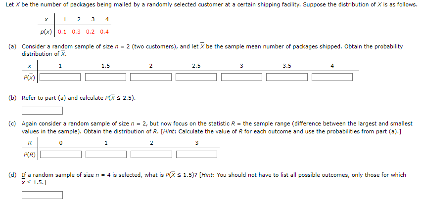 Solved Let X be the number of packages being mailed by a | Chegg.com