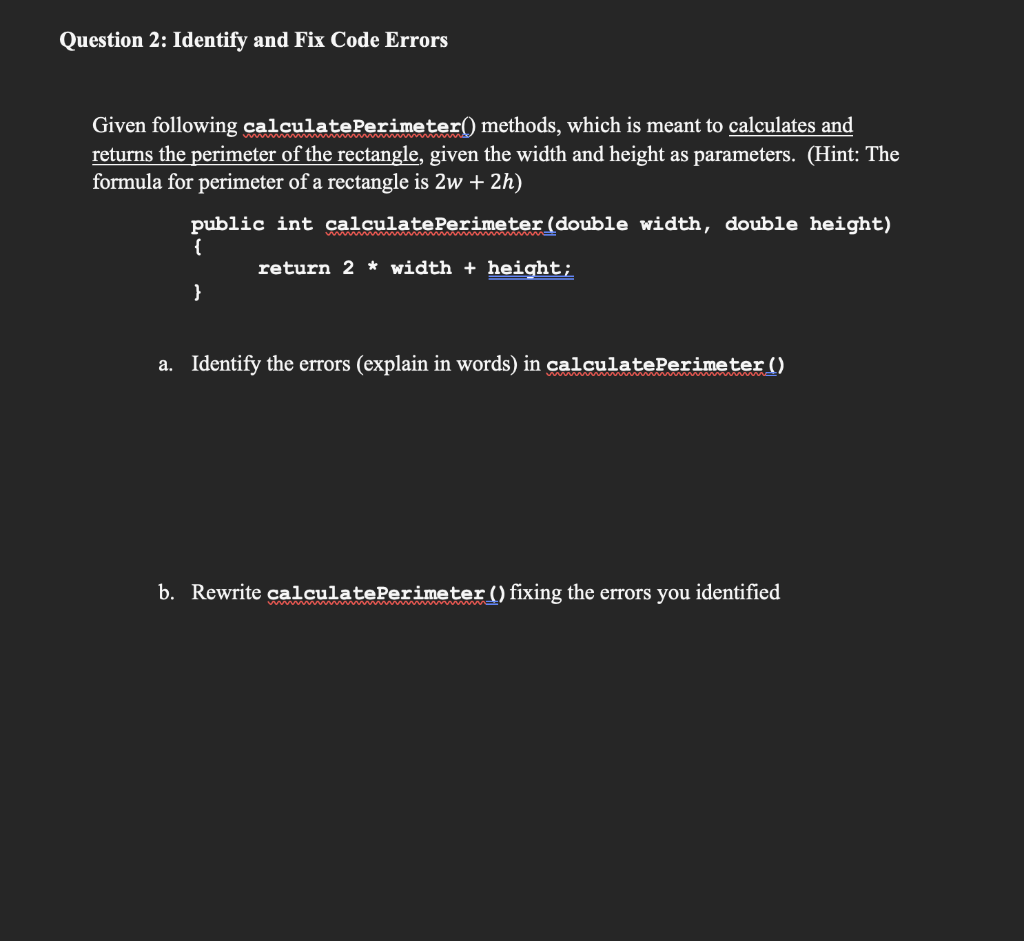 Solved Question 2: Identify And Fix Code Errors Given | Chegg.com