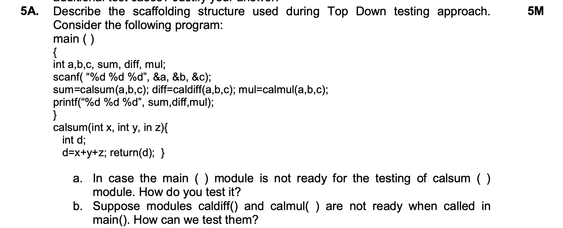Solved Describe the scaffolding structure used during Top | Chegg.com image.