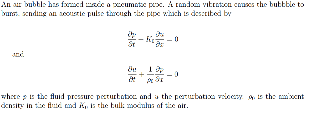 Solved An air bubble has formed inside a pneumatic pipe. A | Chegg.com