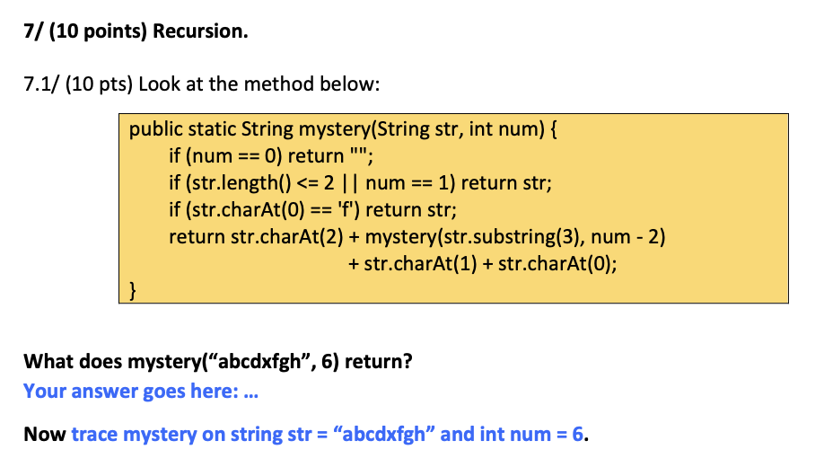 Solved 7/(10 points) Recursion. 7.1/ (10 pts) Look at the | Chegg.com