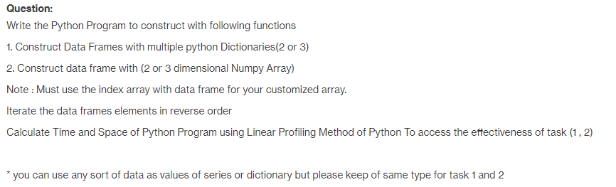 Solved Question: Write the Python Program to construct with | Chegg.com