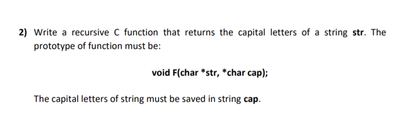 Solved 2) Write a recursive C function that returns the | Chegg.com
