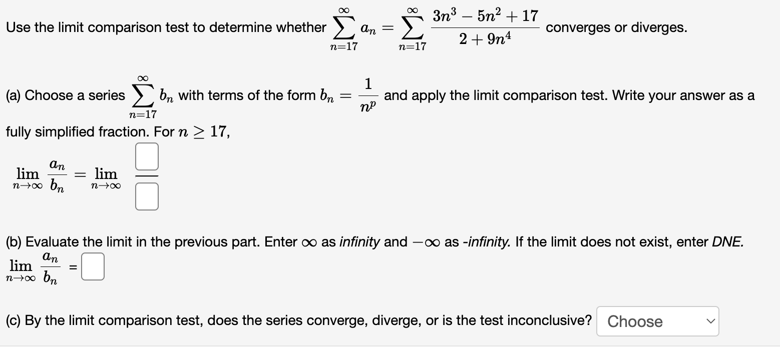 Solved Use the limit comparison test to determine whether | Chegg.com