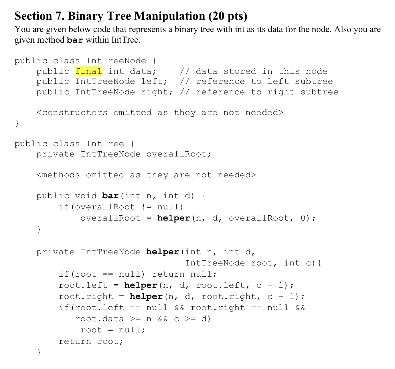 Section 7. Binary Tree Manipulation (20 pts) You are | Chegg.com