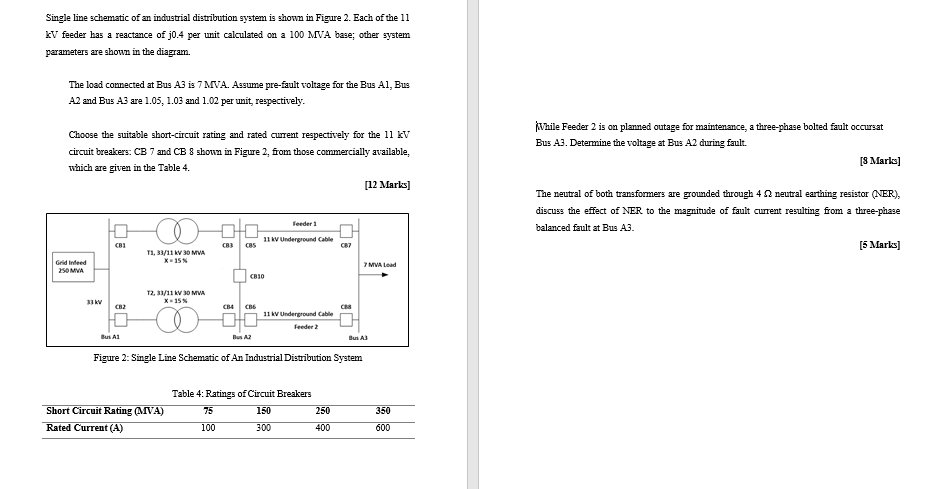 Solved Single line schematic of an industrial distribution | Chegg.com