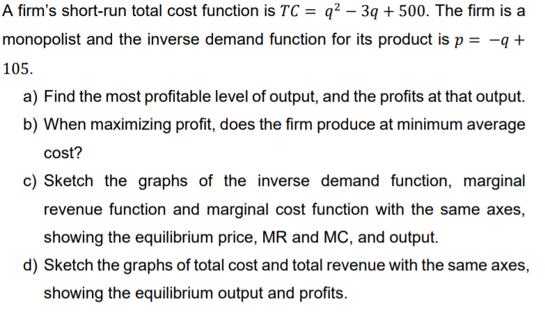 solved-a-firm-s-short-run-total-cost-function-is-tc-q2-chegg