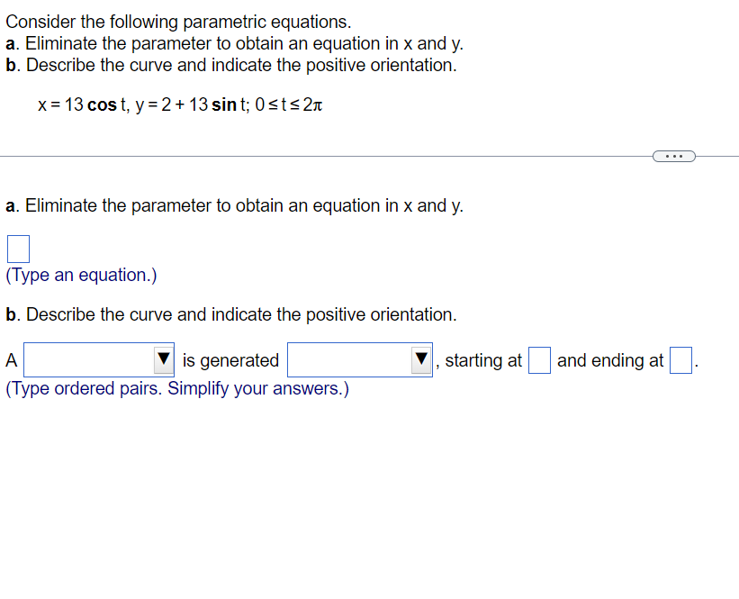 Solved Consider the following parametric equations. a. | Chegg.com