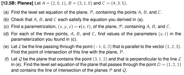 Solved [12.5B: Planes] Let A = (2,0,1), B = (3,1,0) And C = | Chegg.com