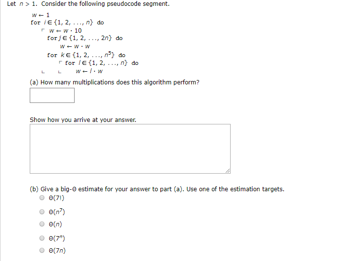 Solved Let N> 1. Consider The Following Pseudocode Segment. | Chegg.com