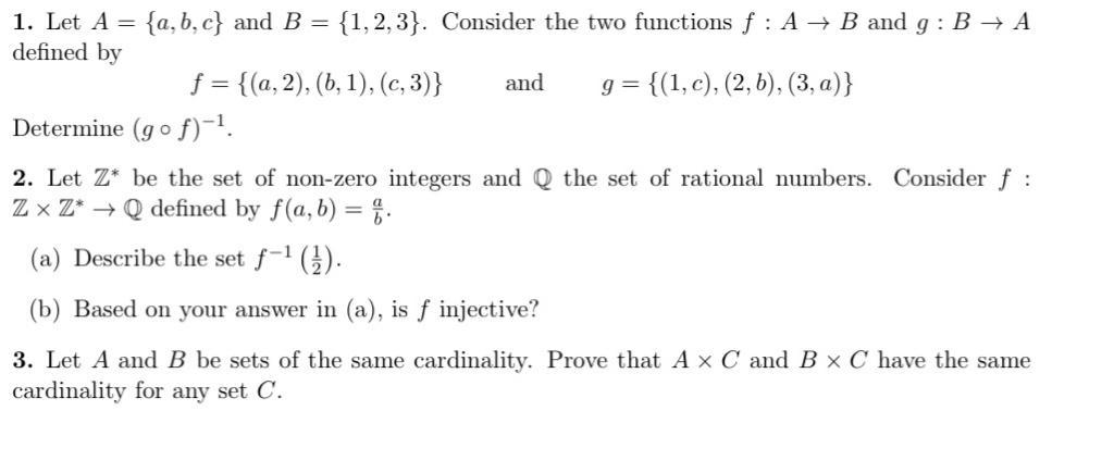 Solved 1. Let A = {a,b,c} and B = {1, 2, 3). Consider the | Chegg.com