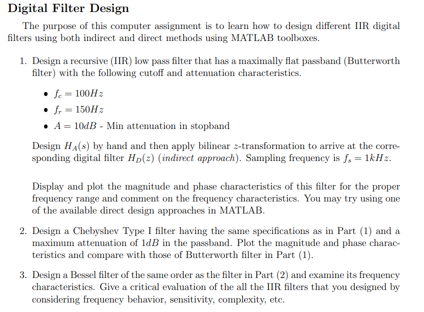 Solved Digital Filter Design The purpose of this computer | Chegg.com