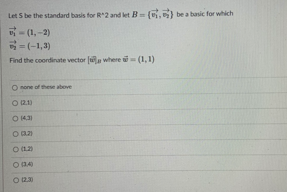 Solved Let S be the standard basis for R^2 and let B = {ū1,