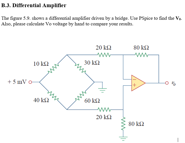 Solved B.3. Differential Amplifier The Figure 5.9. Shows A | Chegg.com