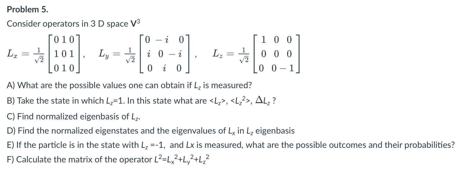 Solved Consider operators in 3D space V3 | Chegg.com