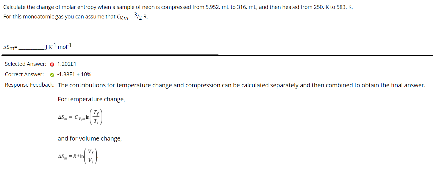 Solved Calculate the change of molar entropy when a sample | Chegg.com