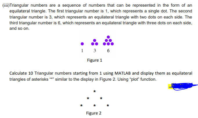 Solved (iii)Triangular numbers are a sequence of numbers | Chegg.com