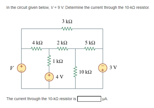 Solved In the circuit given below, V = 9 V. Determine the | Chegg.com
