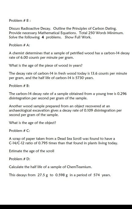 Solved Problem # 8 Discuss Radioactive Decay. Outline the | Chegg.com