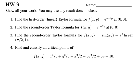 Solved Hw 3 Name Show All Your Work You May Use Any Result Chegg Com