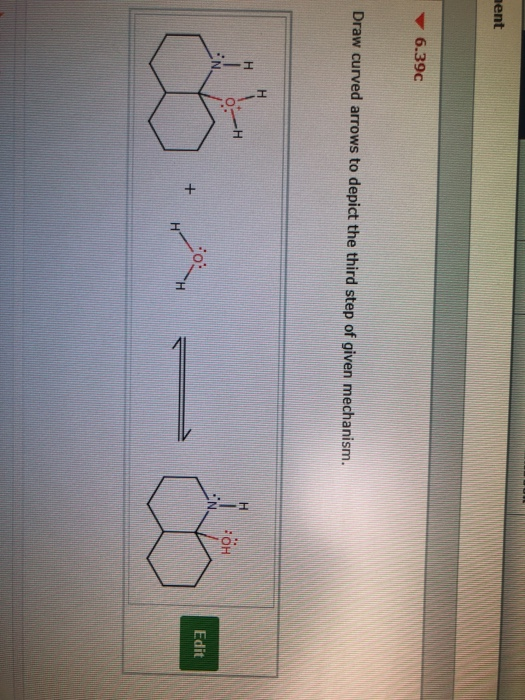 Solved 6.38b Draw curved arrows to depict the second step of | Chegg.com