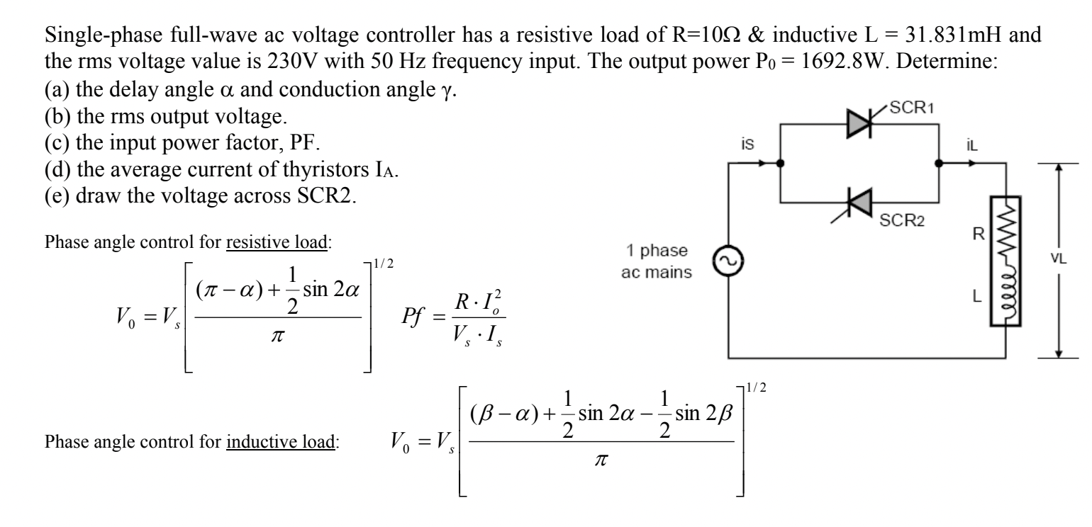 Solved Single-phase full-wave ac voltage controller has a | Chegg.com