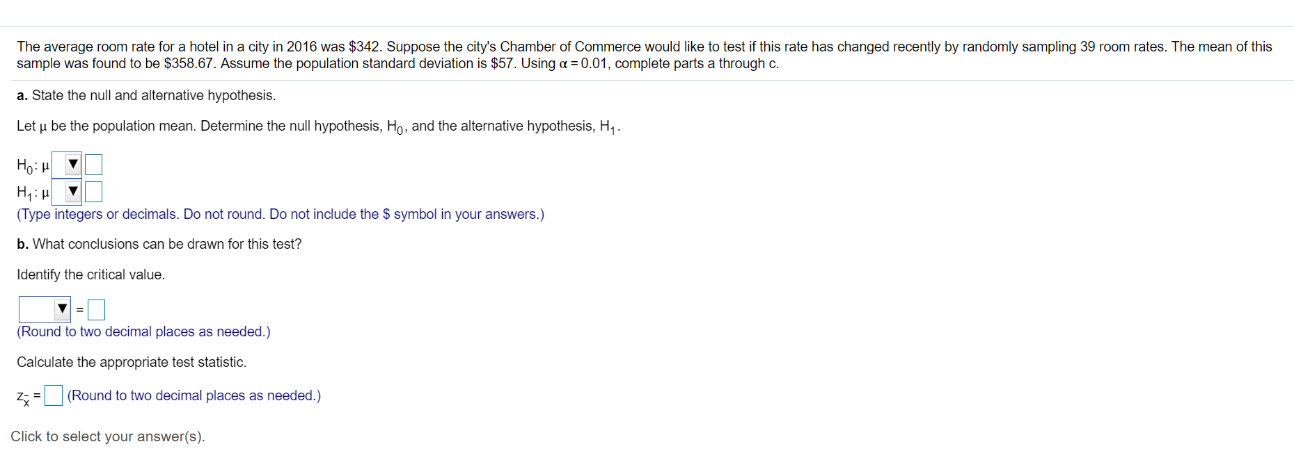 Solved The average room rate for a hotel in a city in 2016