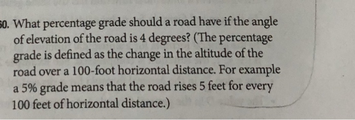 solved-0-what-percentage-grade-should-a-road-have-if-the-chegg