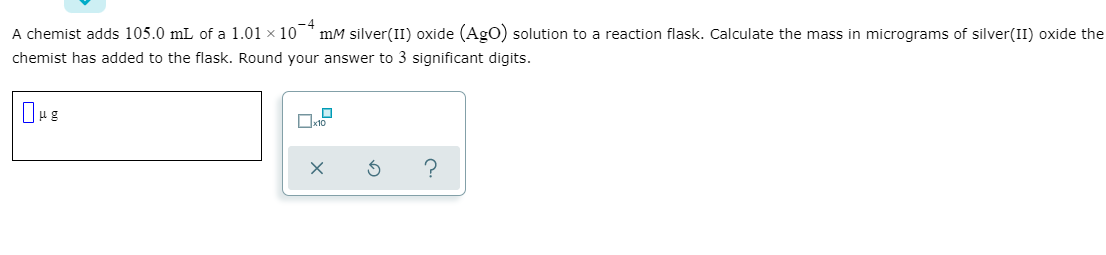 Solved A chemist adds 105.0 mL of a 1.01 x 10-4 mm | Chegg.com