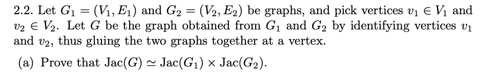 Solved 2.2. Let G1 = (V1, E1) And G2 = (V2, E2) Be Graphs, | Chegg.com