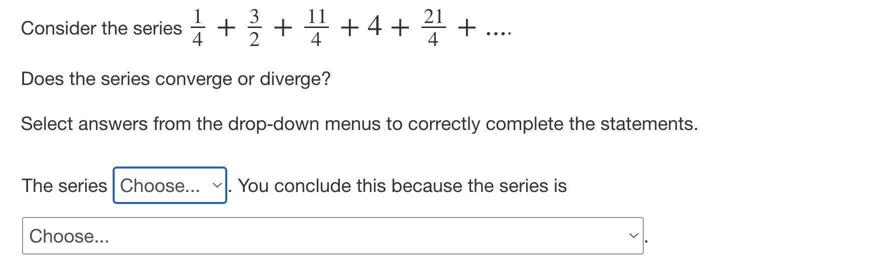 Solved Consider the series + { + 4 + 4 + 4 + Ž +4 21 4