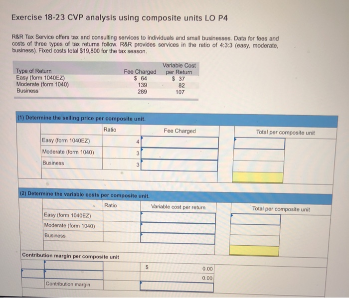 Solved Exercise 18-23 CVP analysis using composite units LO | Chegg.com