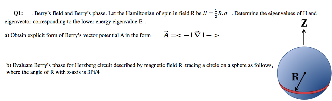 Solved Q1 Berry S Field And Berry S Phase Let The Chegg Com