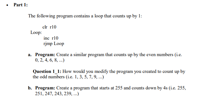 Solved Part 1: The following program contains a loop that | Chegg.com