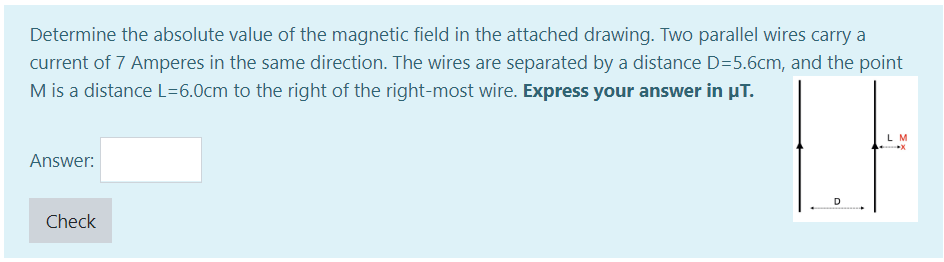 Solved Determine the absolute value of the magnetic field in | Chegg.com
