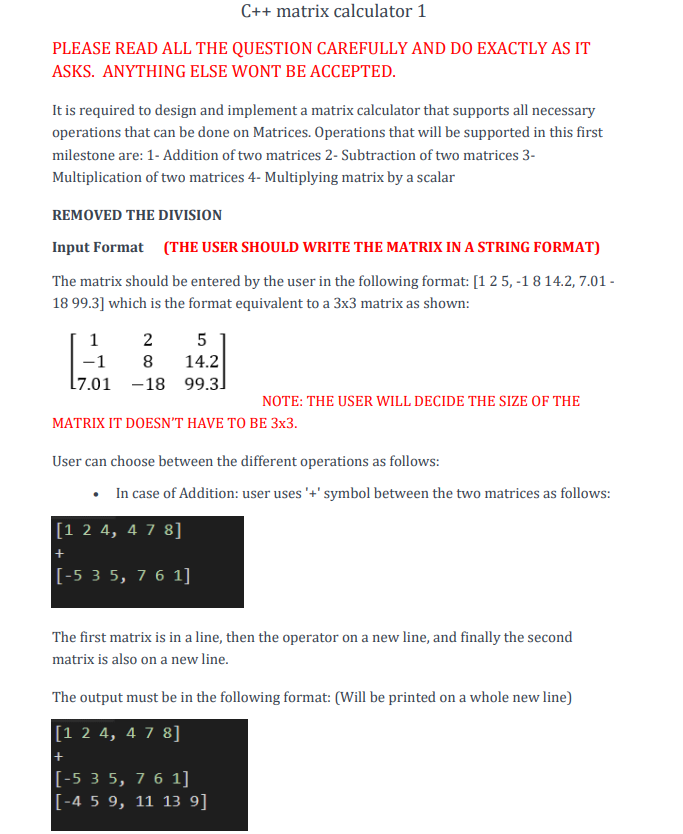 Solved C++ matrix calculator 1 PLEASE READ ALL THE QUESTION | Chegg.com