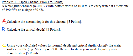 Solved Problem 1 - Open Channel Flow (25 Points) A | Chegg.com