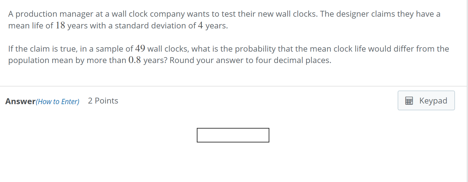 Solved A production manager at a wall clock company wants to
