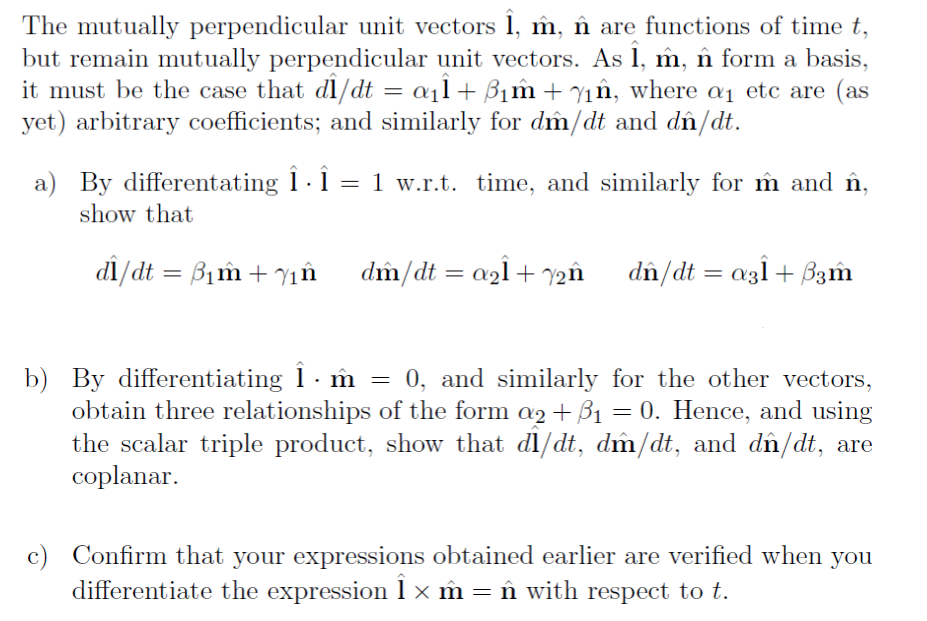 Solved The Mutually Perpendicular Unit Vectors I M In A Chegg Com