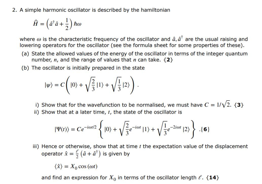 Solved 2 A Simple Harmonic Oscillator Is Described By Th Chegg Com