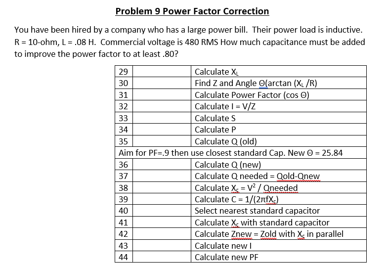 Solved Problem 9 Power Factor Correction You have been hired | Chegg.com