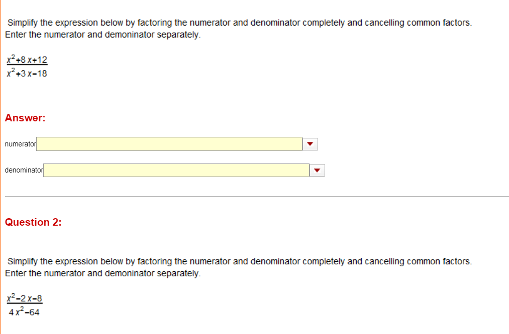 Solved Simplify the expression below by factoring the | Chegg.com